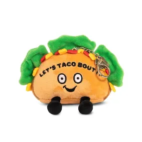 Punchkins Bites - Let's Taco Bout It Plush Clip